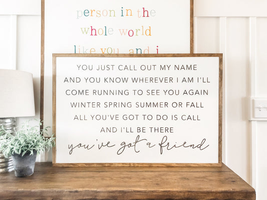 You've Got A Friend In Me