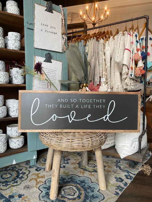 And So Together They Built A Life They Loved