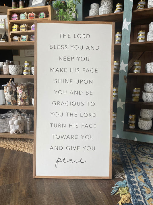 The Lord Bless You and Keep You May His Face Shine Upon You