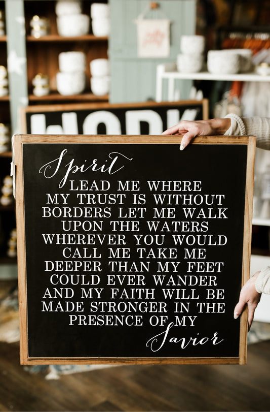 Spirit Lead Me Where My Trust Is Without Borders