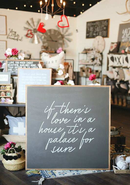 If There's Love In A House It's A Palace For Sure