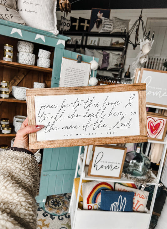 Custom Name Established Peace Be To This House And To All Who Dwell Here Framed Wood Sign