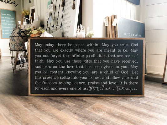 Horizontal May Today There Be Peace Within Mother Teresa Framed Wood Sign