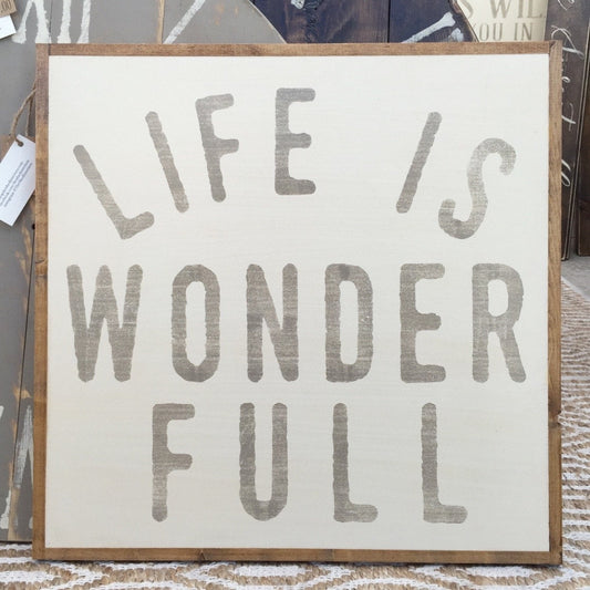 Life Is Wonder Full